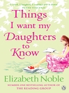 Things I Want My Daughter To Know (eBook)
